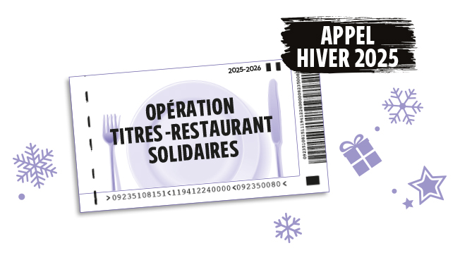 Photo : OFFREZ VOS TITRES-RESTAURANT POUR AIDER LES PLUS DÉMUNIS !
