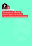 L’engagement solidaire : une contribution à l’émergence d’une nouvelle vision de l’action sociale