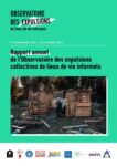 Rapport annuel de l’Observatoire des expulsions collectives de lieux de vie informels