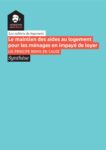 Synthèse - Le maintien des aides au logement pour les ménages en impayé de loyer