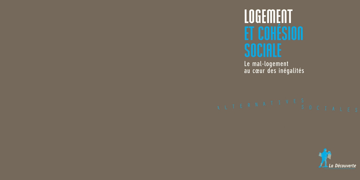 Photo : Logement et cohésion sociale - Le mal-logement au cœur des inégalités