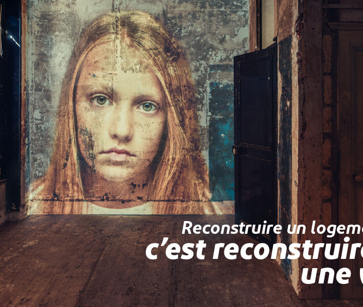 Photo : Reconstruire un logement, c'est reconstruire une vie.