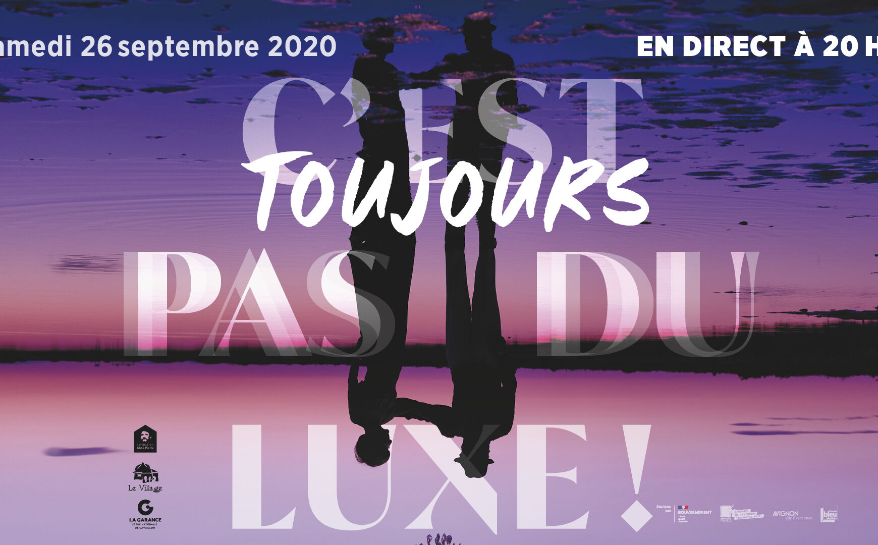 Photo : C'est TOUJOURS pas du luxe !  En direct samedi 26 septembre à 20h